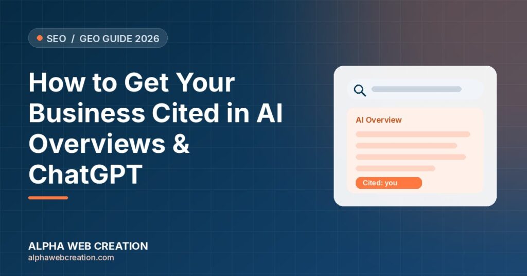 How to get your business cited in Google AI Overviews and ChatGPT – GEO guide 2026